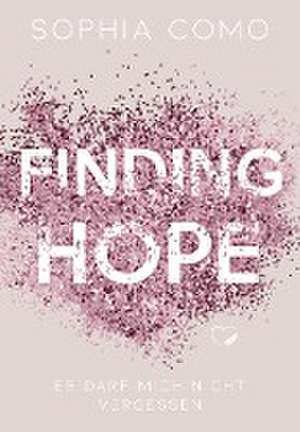 Finding Hope de Sophia Como