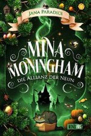 Mina Moningham - Die Allianz der Neun de Jana Paradigi