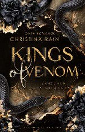 Kings of Venom de Christina Rain