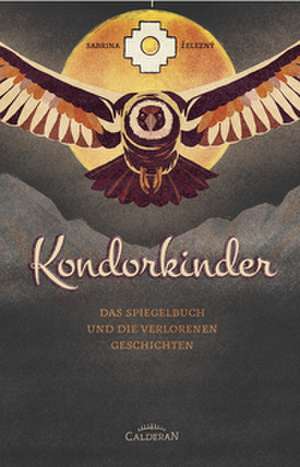 Kondorkinder de Sabrina ¿Elezný