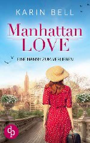 Manhattan Love de Karin Bell