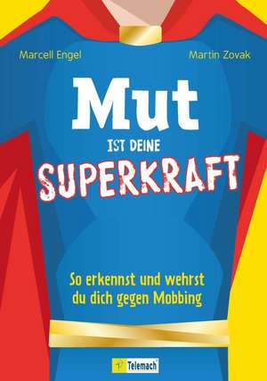 Mut ist deine Superkraft de Marcell Engel