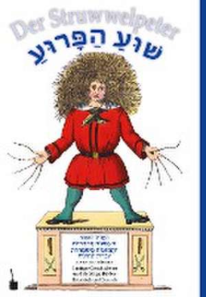 Shua Parua / Der Struwwelpeter de Heinrich Hoffmann