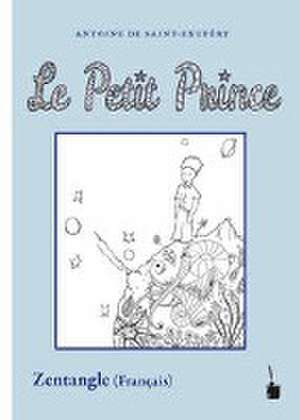 Der Kleine Prinz. Le Petit Prince de Antoine de Saint Exupéry