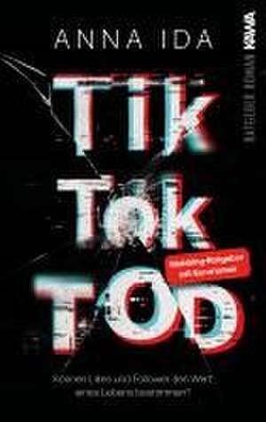 TikTok-Tod de Anna Ida