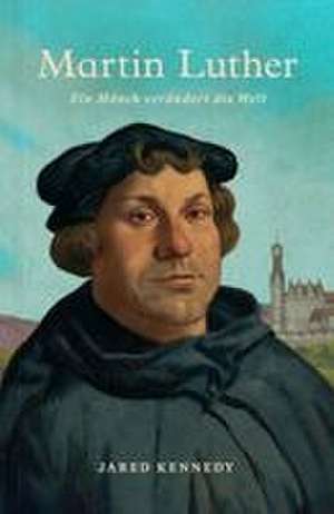 Martin Luther de Jared Kennedy