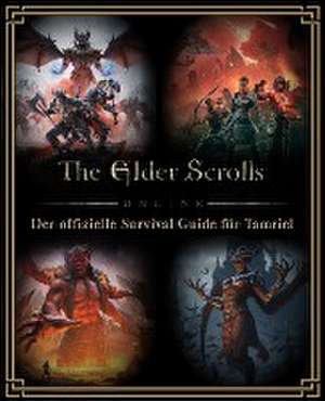 The Elder Scrolls: Der offizielle Survival Guide für Tamriel de Tori Schafer