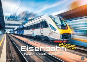 Eisenbahn - faszinierende Bahnwelt - 2025 - Kalender DIN A3 de GP-Fever. de