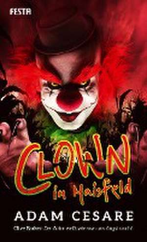 Clown im Maisfeld de Adam Cesare