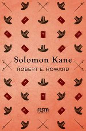 Solomon Kane de Robert E. Howard
