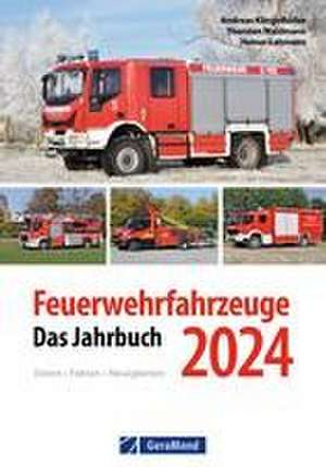 Feuerwehrfahrzeuge 2024 de Andreas Klingelhöller