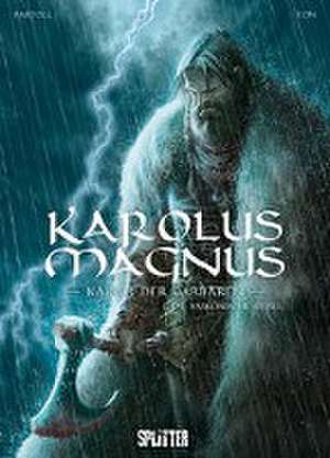 Karolus Magnus - Kaiser der Barbaren. Band 1 de Jean-Claude Bartoll