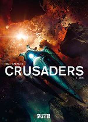 Crusaders. Band 4 de Christophe Bec