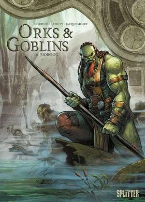 Orks & Goblins. Band 16 de Sylvain Cordurié