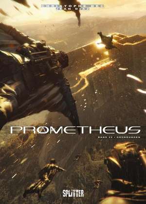 Prometheus. Band 22 de Christophe Bec