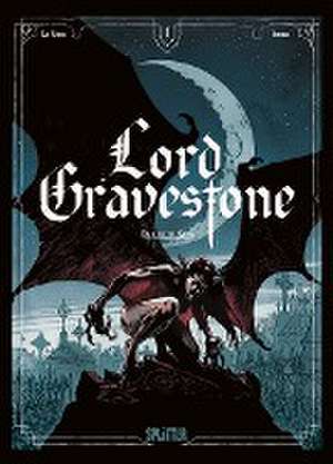 Lord Gravestone. Band 1 de Jérôme Le Gris