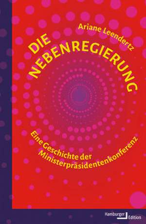 Die Nebenregierung de Ariane Leendertz
