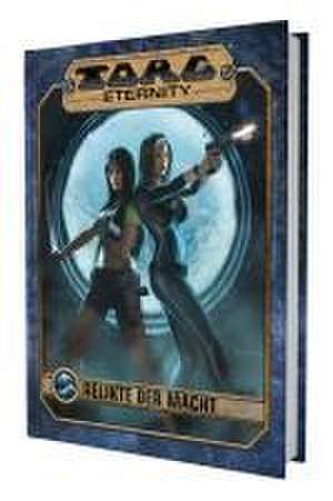 Torg Eternity - Relikte der Macht de Leamon Crafton