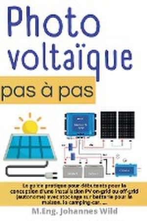 Photovoltaïque | pas à pas de M. Eng. Johannes Wild