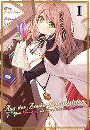 Aus der Zaubergilde verstoßen - Mein Neuanfang als königliche Hofmagierin (Light Novel), Band 01 de Shusui Hazuki