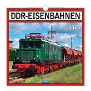 Trötsch Technikkalender DDR-Eisenbahnen 2025 de Trötsch Verlag GmbH & Co. KG