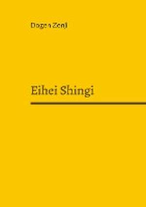 Eihei Shingi de Dogen Zenji