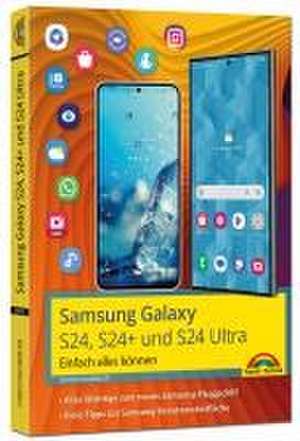 Samsung Galaxy S24, S24+ und S24 Ultra mit Android 14 de Christian Immler