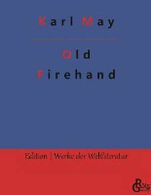 Old Firehand de Karl May