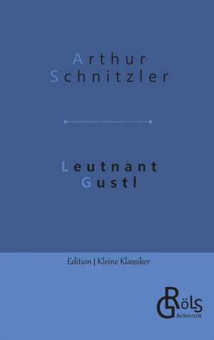 Leutnant Gustl de Arthur Schnitzler