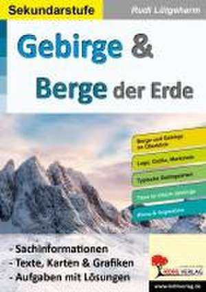 Gebirge & Berge der Erde de Rudi Lütgeharm