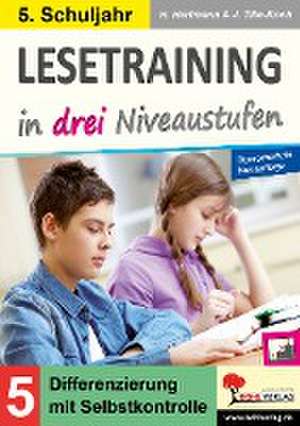 Lesetraining in drei Niveaustufen / Klasse 5 de Horst Hartmann