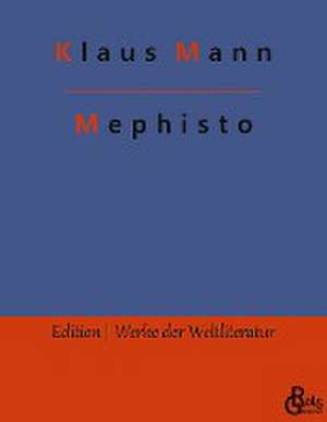 Mephisto de Klaus Mann