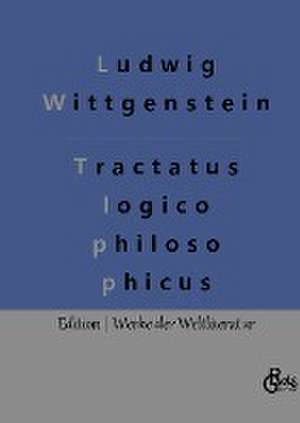 Logisch-philosophische Abhandlung de Ludwig Wittgenstein