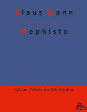 Mephisto de Klaus Mann