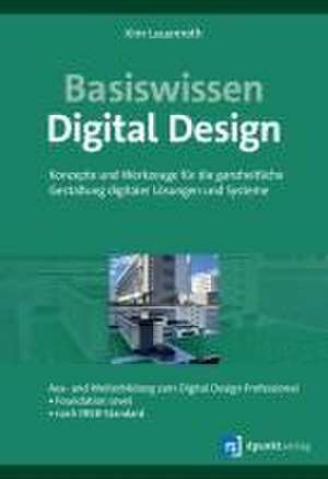 Basiswissen Digital Design de Kim Lauenroth