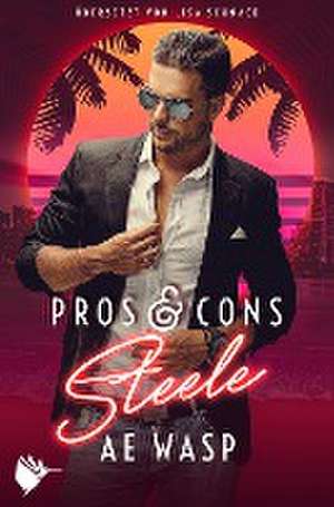 Pros & Cons: Steele de A. E. Wasp