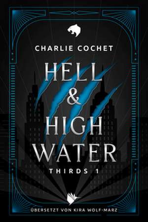 Hell & High Water de Charlie Cochet