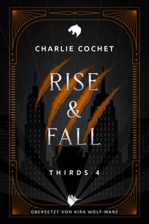 Rise & Fall de Charlie Cochet