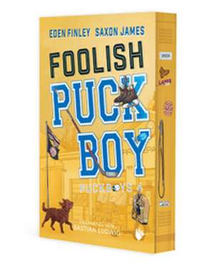 Foolish Puckboy de Eden Finley