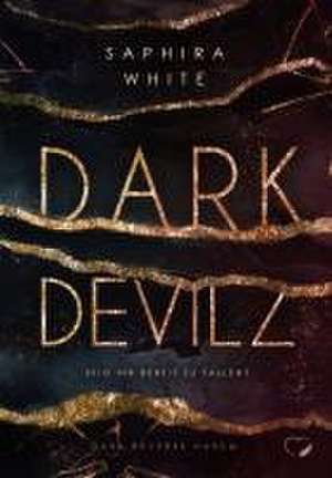 Dark Devilz de Saphira White