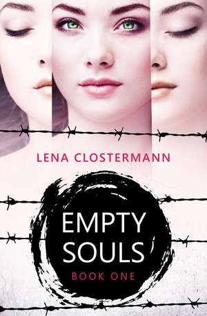 Empty Souls de Lena Clostermann