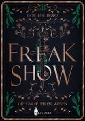 Freakshow de Katie Mae Bloom