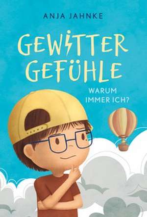 Gewittergefühle de Anja Jahnke