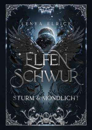 Elfenschwur 3 de Lenya Elrick