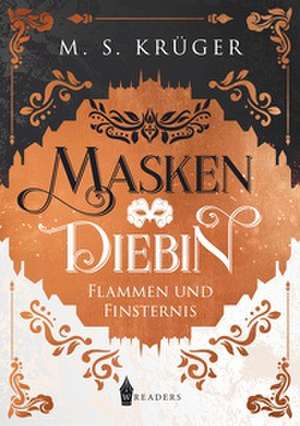 Maskendiebin de M. S. Krüger