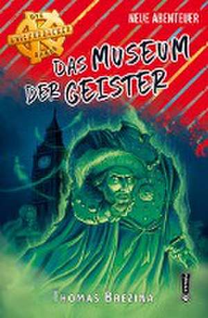 Das Museum der Geister de Thomas Brezina