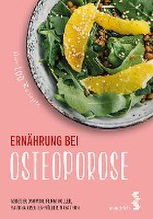 Ernährung bei Osteoporose de Agnes Budnowski