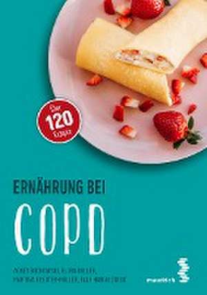 Ernährung bei COPD de Agnes Budnowski