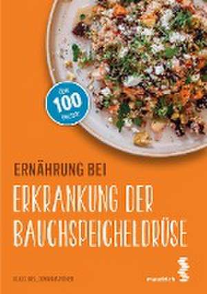 Ernährung bei Erkrankung der Bauchspeicheldrüse de Klaus Nigl