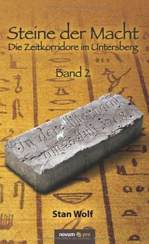 Steine Der Macht - Band 2: On 2 de Stan Wolf